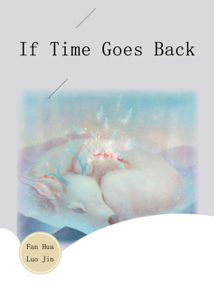 If Time Goes Back